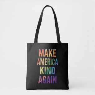 Make America Kind Again Rainbow LGBTQ Gay  Tote Bag