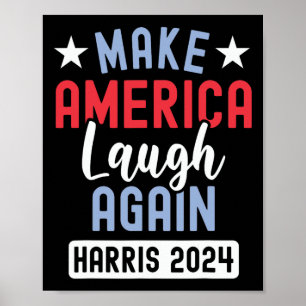 Make America Laugh Again President 2024 Kamala Har Poster