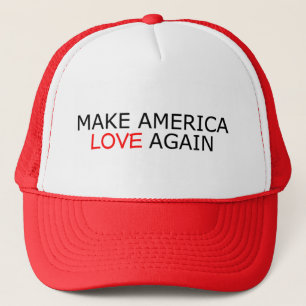 MAKE AMERICA LOVE AGAIN TRUCKER HAT