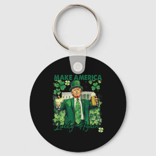 Make America Lucky Again Funny Trump St Patricks D Keychain