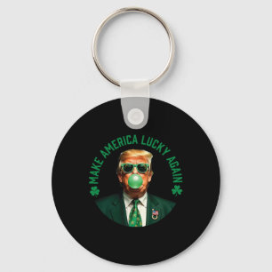 Make America Lucky Again Trump Bubble Gum St Patri Keychain