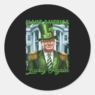 Make America Lucky Again Trump Leprechaun St. Patr Classic Round Sticker