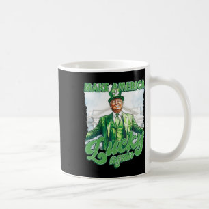 Make America Lucky Again Trump St Patrick's Day  Coffee Mug