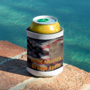 Make America Orange Again cat tribute Can Cooler