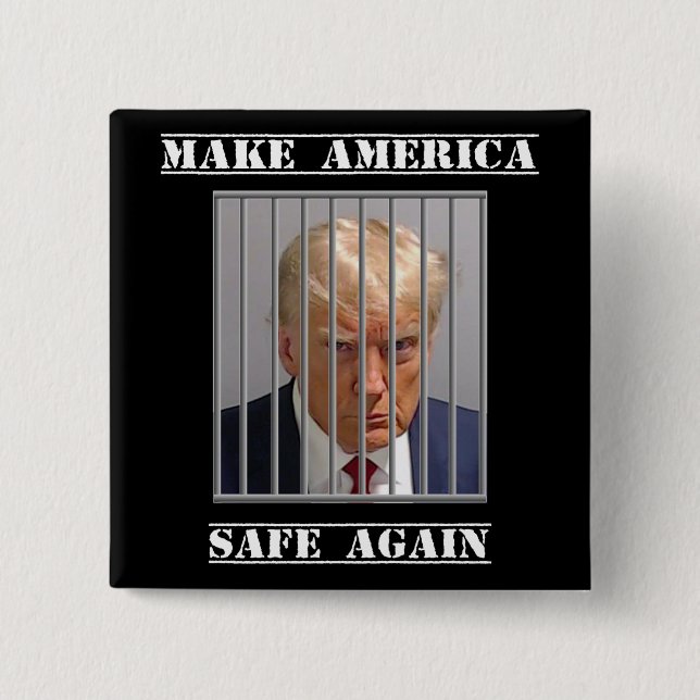 Make America Safe Again 2 Inch Square Button (Front)