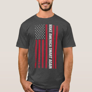 Make America Smart Again T Science March Earth Day T-Shirt