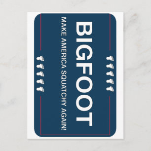 Make America Squatchy Again Postcard