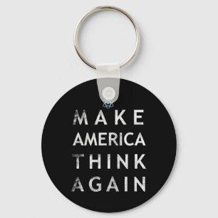 Make America Think Again Atom T Shirt Tee Earth Da Keychain