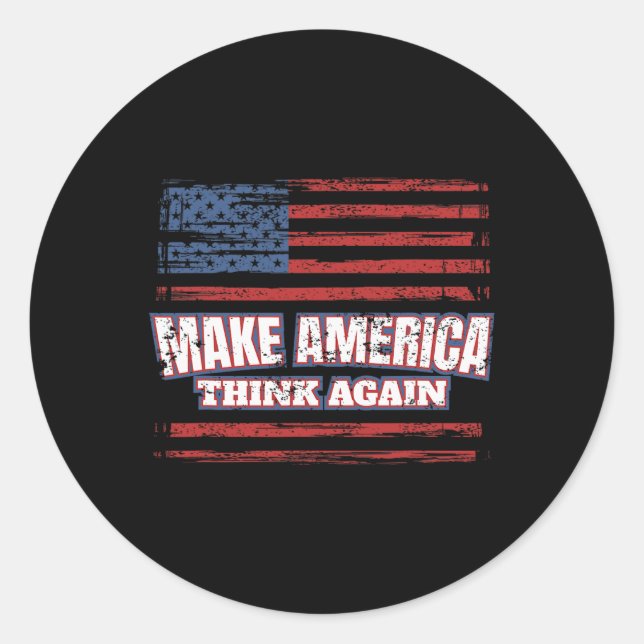 Make America Think Again  Classic Round Sticker (Front)