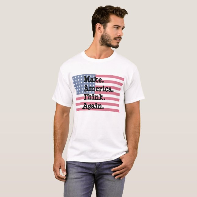 Make America Think Again Men's Shirt (Front Full)