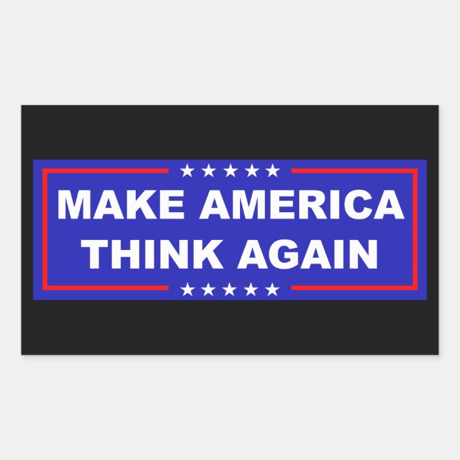 Make America Think Again Sticker (Front)