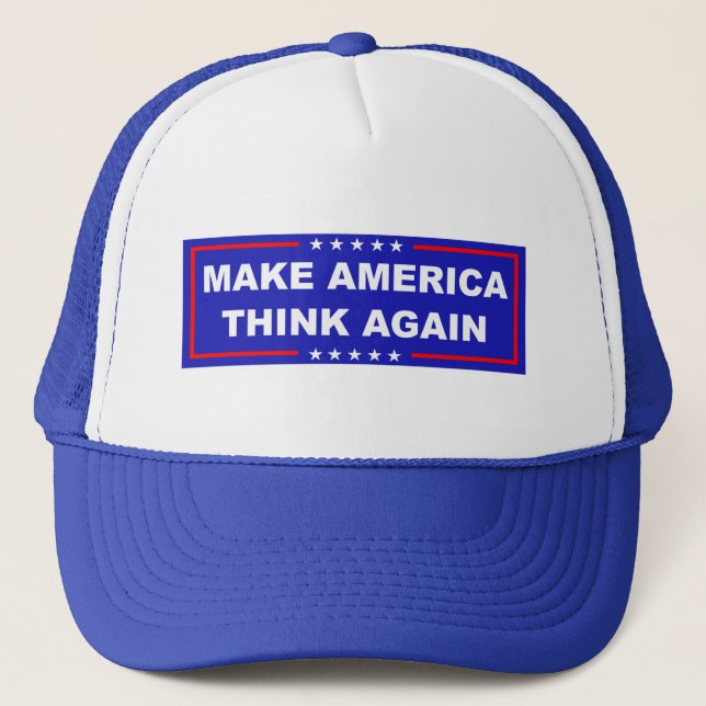 Make America Think Again Trucker Hat (Front)