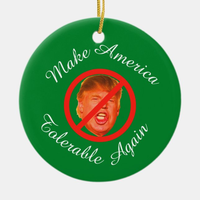 Make America Tolerable Again PERSONALIZED Ceramic Ornament (Front)