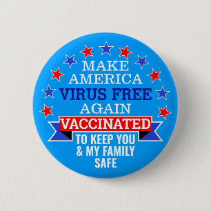 MAKE AMERICA VIRUS FREE AGAIN VACCINATED 2 INCH ROUND BUTTON