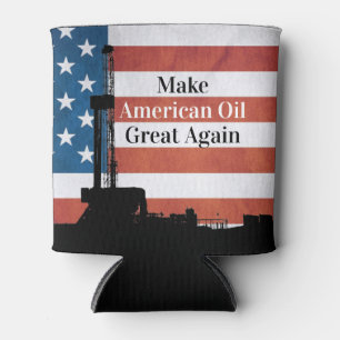 Make American Oil Great Again Can Cooler