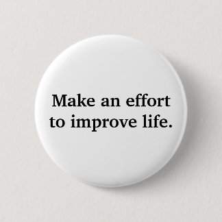 Make An Effort 2 Inch Round Button