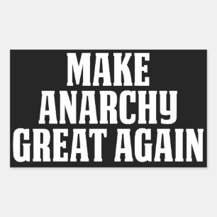 Make Anarchy Great Again Sticker