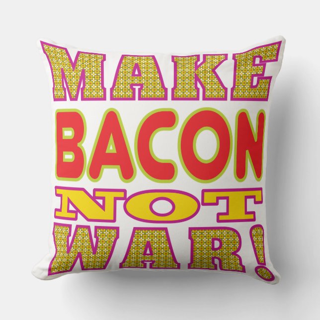 Make Bacon Throw Pillow (Front)