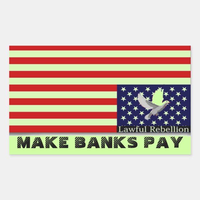 Make Banks Pay Sticker (Front)