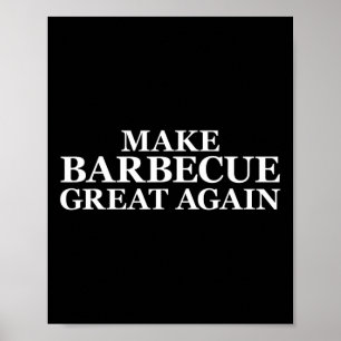 Make Barbecue Great Again Bbq Pit Crew Poster