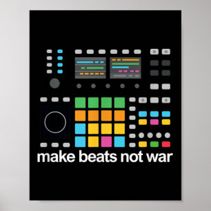 Make Beats Not War Drum Machine Ravers Festival Poster