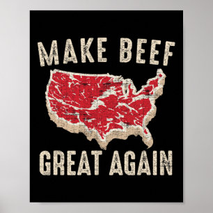 Make Beef Great Again Funny Bbq America  Poster