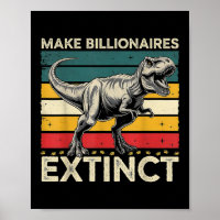 Make Billionaires Extinct Funny Sarcastic Humourou