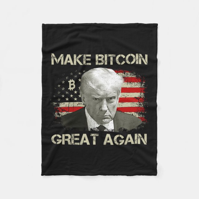 Make Bitcoin Great Again Funny Maga Pro Trump 1  Fleece Blanket (Front)
