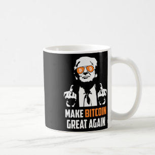 Make Bitcoin Great Again Funny Maga Pro Trump Coffee Mug