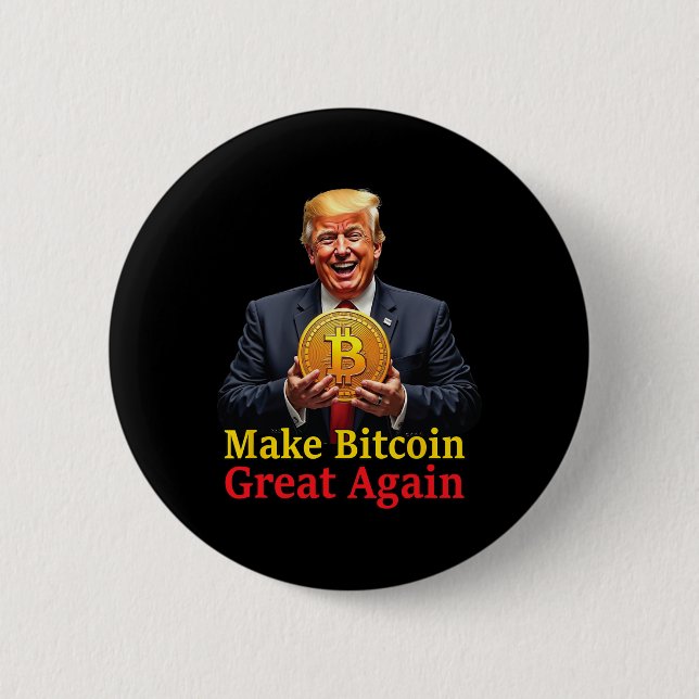 Make Bitcoin Great Again Trump Bitcoin Crypto Futu 2 Inch Round Button (Front)