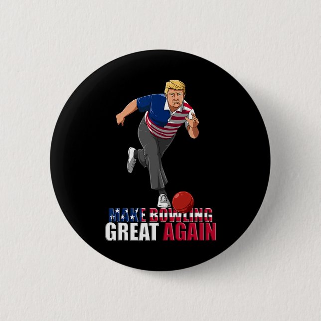 Make Bowling Great Again - Funny Trump Bowling Gif 2 Inch Round Button (Front)