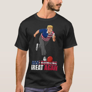Make Bowling Great Again - Funny Trump Bowling Gif T-Shirt