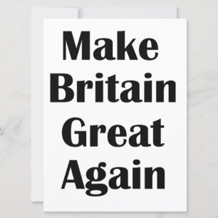 Make Britain Great Again