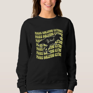 Make Bullying Extinct We Wear Orange For Unity Day Sweatshirt