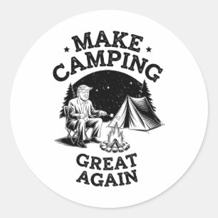 Make Camping Great Again With Donald Trump Classic Round Sticker