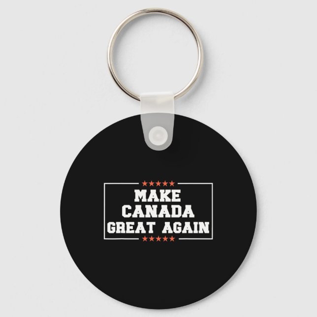 Make Canada Great Again Funny 51st State Trump Quo Keychain (Front)