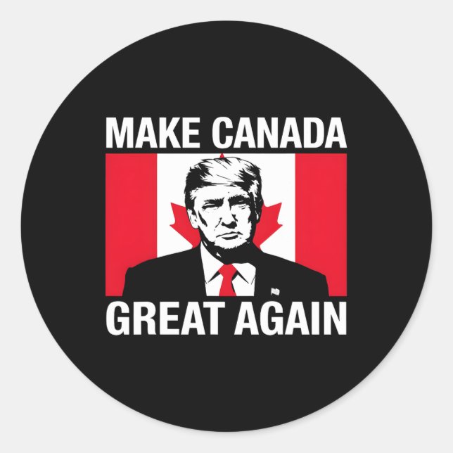 Make Canada Great Again Funny Trump Canadian Flag  Classic Round Sticker (Front)