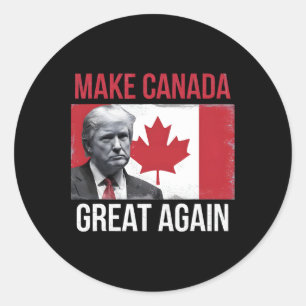 Make Canada Great Again Funny Trump Canadian Flag Classic Round Sticker