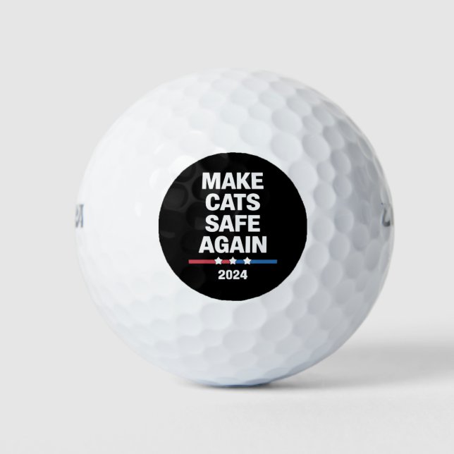 Make Cats Safe Again Funny 2024 Presidential  Golf Balls (Front)