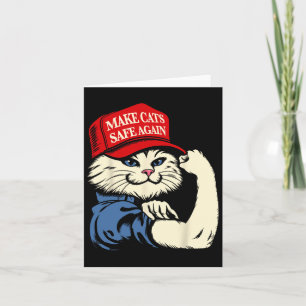 Make Cats Safe Again Red Hat Cats For Trump Presid Card
