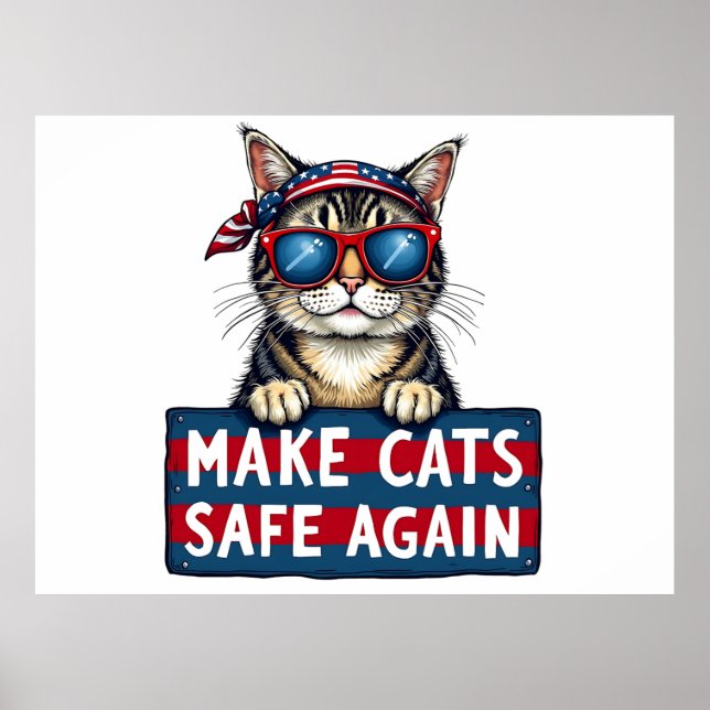 Make Cats Safe Again Trump Election Vote   Poster (Front)