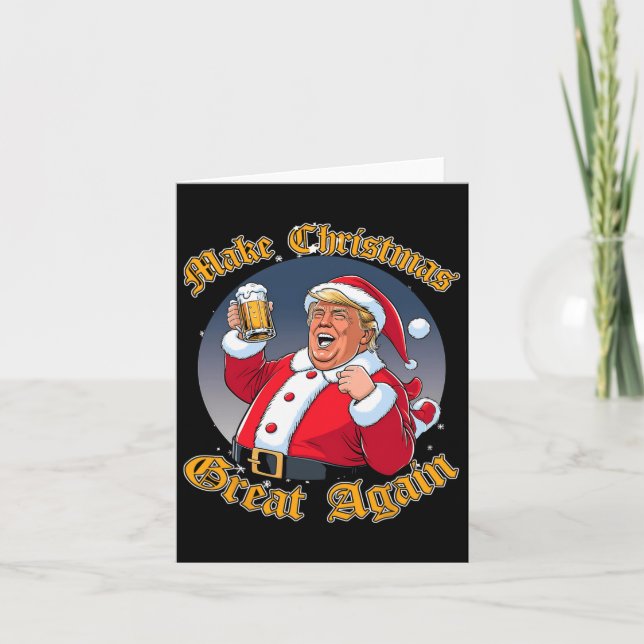Make Christmas Great Again 2024 Trump Funny Trump  Card (Front)