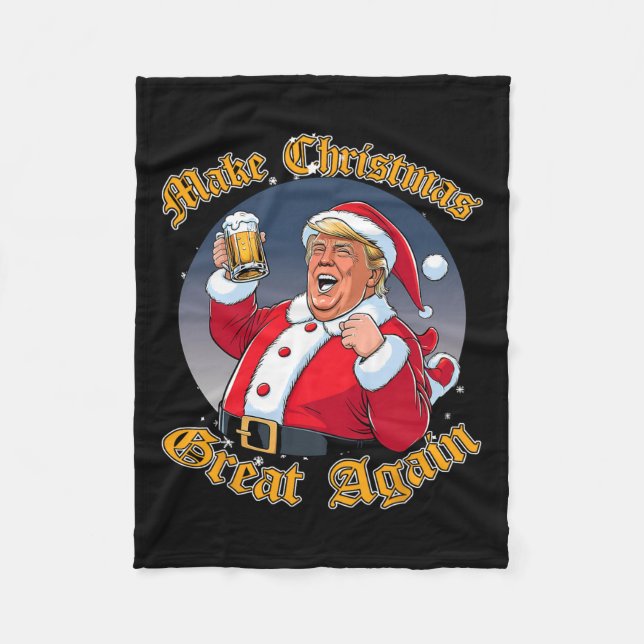 Make Christmas Great Again 2024 Trump Funny Trump  Fleece Blanket (Front)