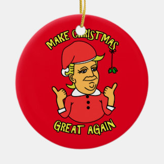 Make Christmas Great Again Ceramic Ornament