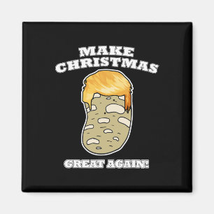 Make Christmas Great Again Christmas Potato Trump  Magnet