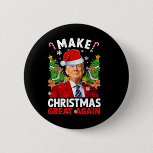 Make Christmas Great Again Funny Donald Trump Sant 2 Inch Round Button
