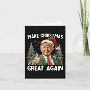 Make Christmas Great Again Funny Santa Trump 2024  Card
