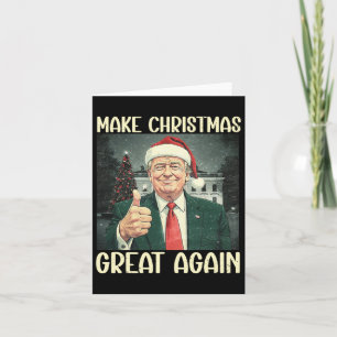 Make Christmas Great Again Funny Santa Trump 2024 Card