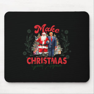 Make Christmas Great Again Funny Santa Trump 2024 Mouse Pad