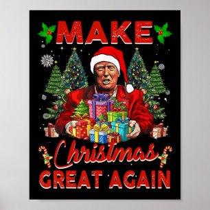 Make Christmas Great Again Funny Santa Trump 2024 Poster